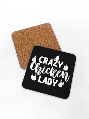 Crazy Chicken Lady Coaster