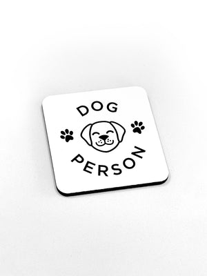 Dog Person Coaster