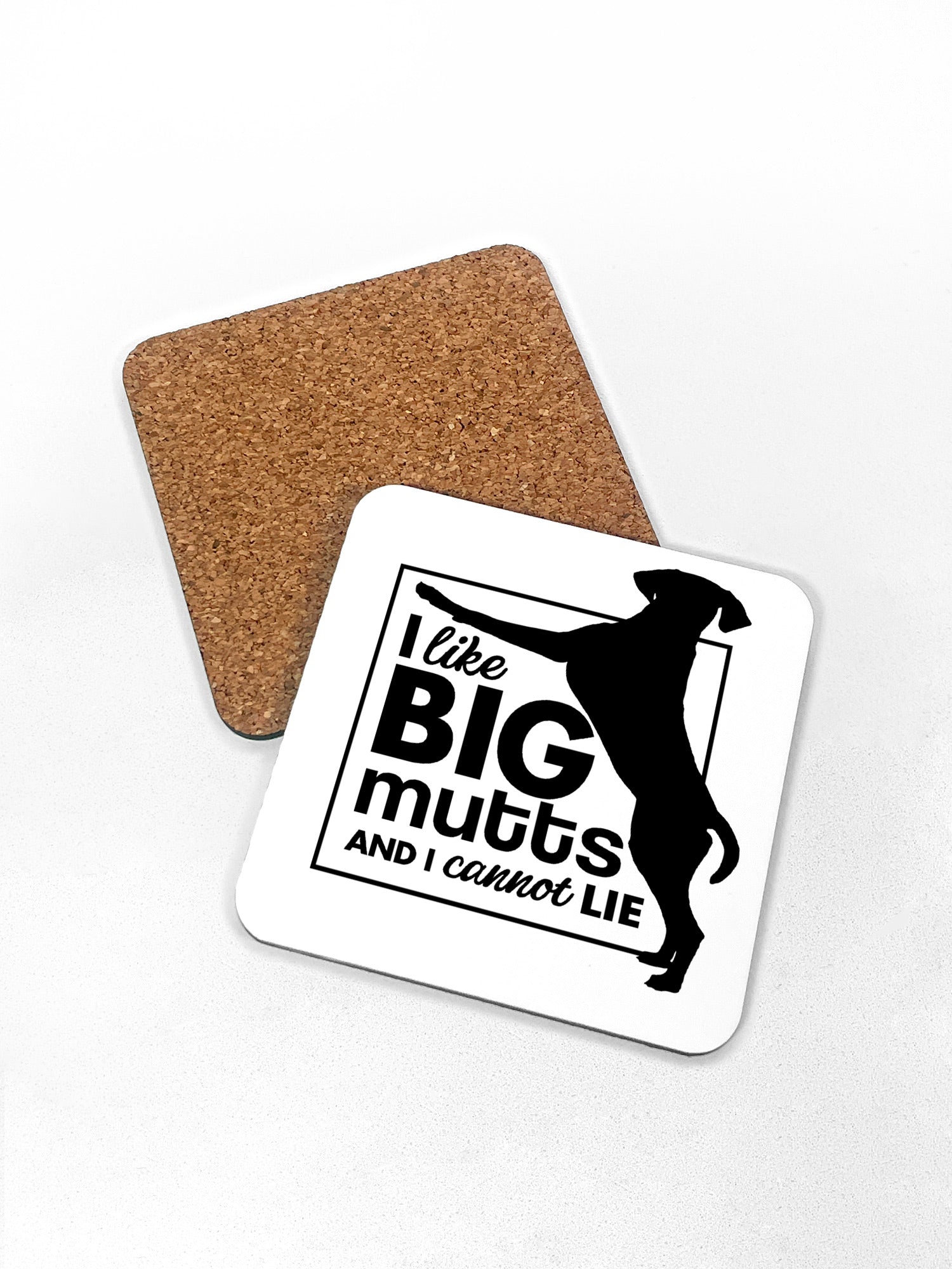 I Like Big Mutts Coaster