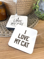 I Love My Cat Coaster