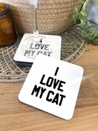 I Love My Cat Coaster