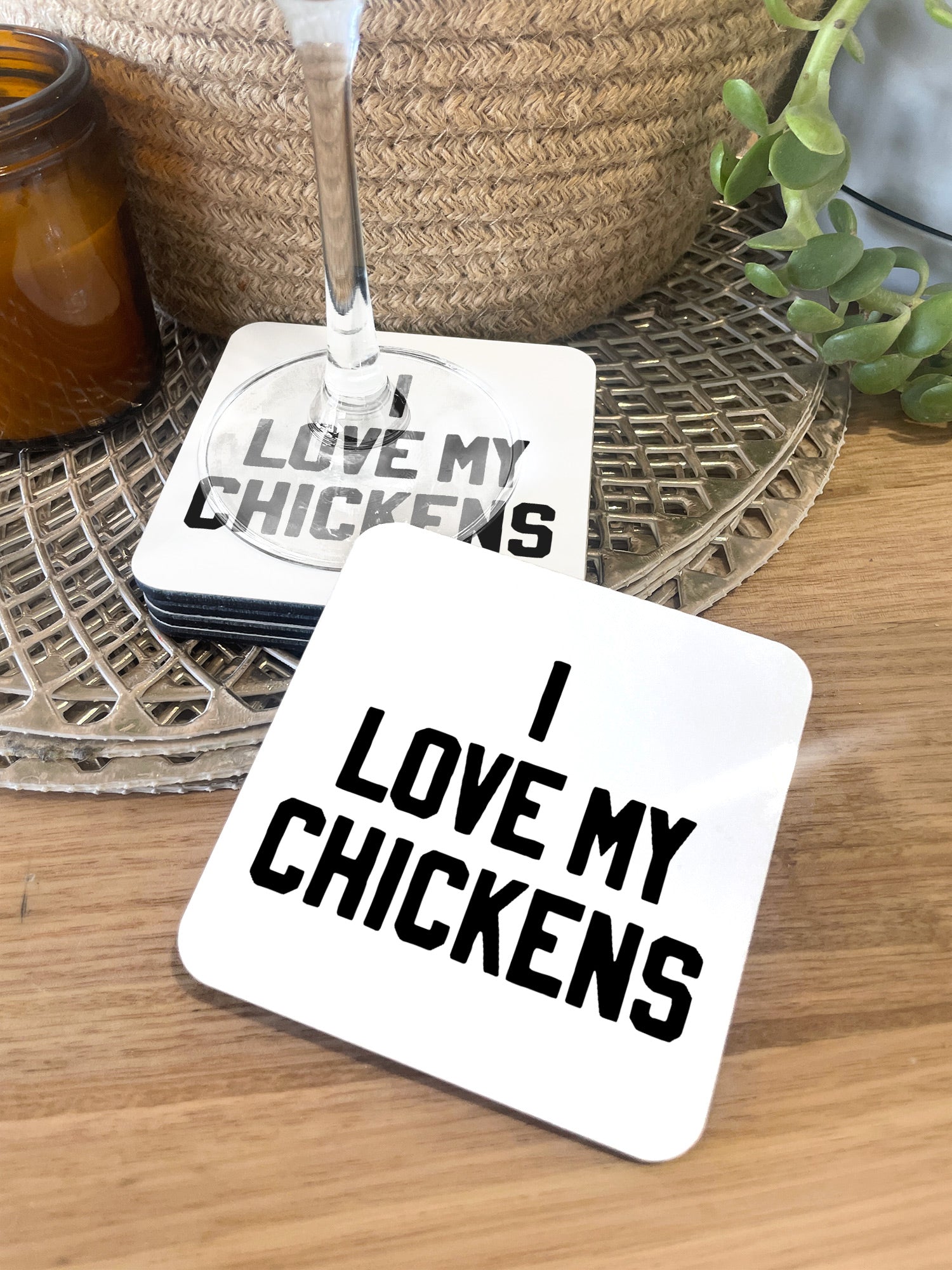 I Love My Chickens Coaster