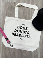 Dogs. Donuts. Deadlifts. Stella Tote Bag