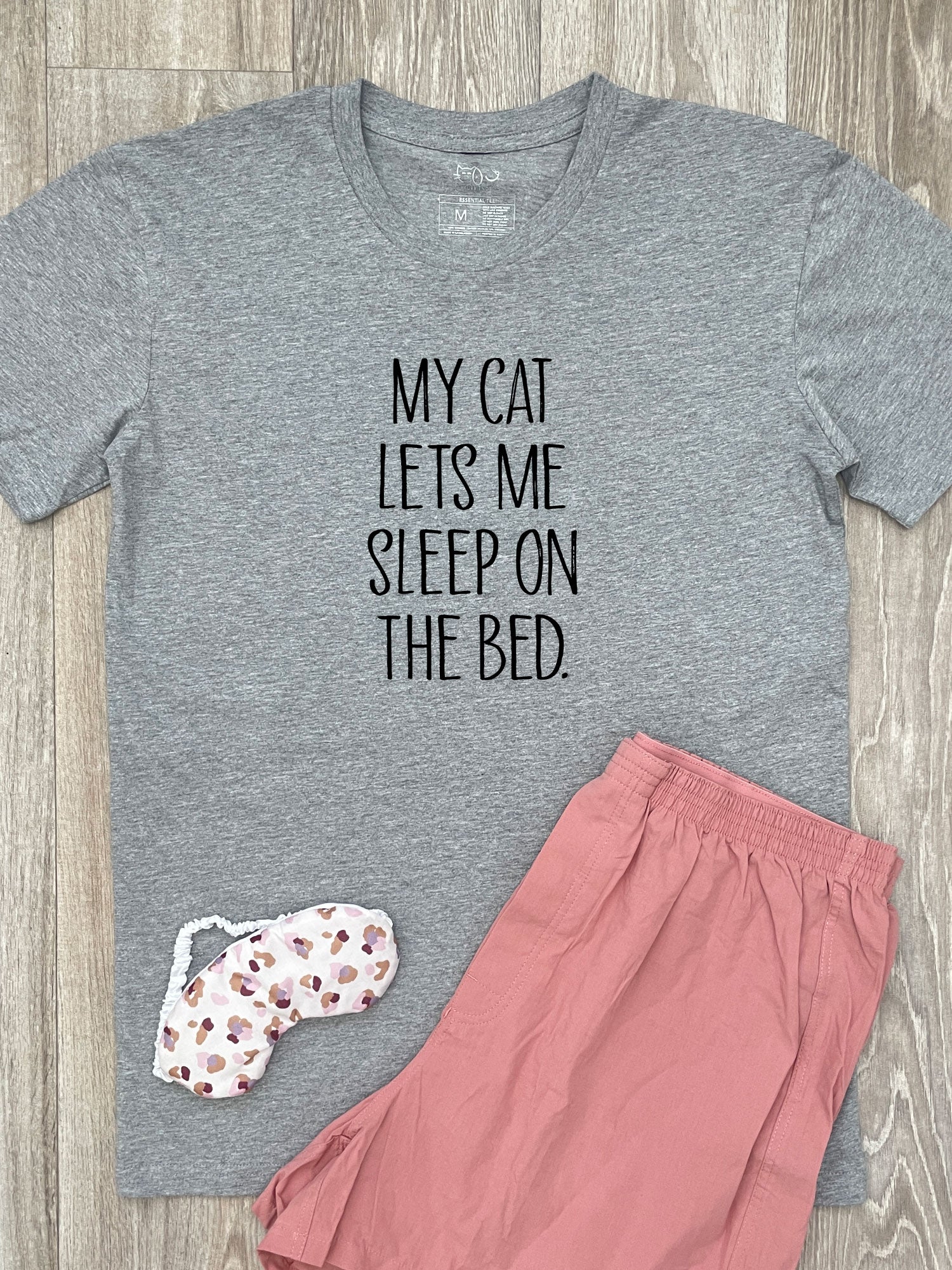 My Cat Lets Me Sleep On The Bed Essential Unisex Tee