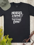 Horses & Wine Make Everything Fine Essential Unisex Tee