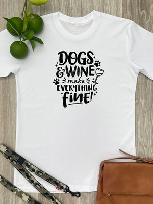 Dogs & Wine Make Everything Fine Essential Unisex Tee