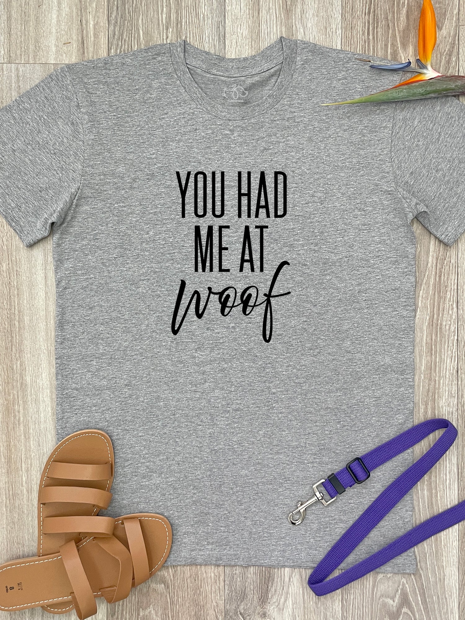 You Had Me At Woof - T-Shirt | Cute Tee You Had Me At Woof - T-Shirt | Cute Tee