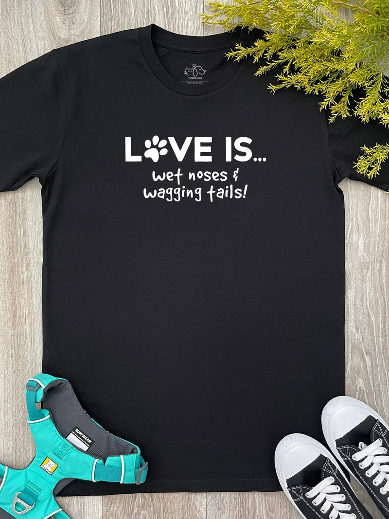 Design - Love Is Wet Noses & Wagging Tails