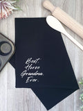 Best. Horse Grandma. Ever. Tea Towel