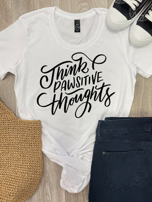 Think Pawsitive Thoughts Chelsea Slim Fit Tee