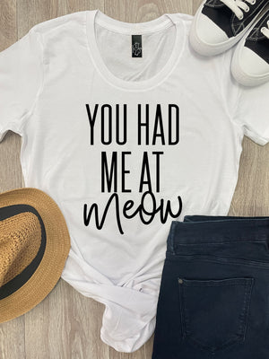 You Had Me At Meow Chelsea Slim Fit Tee