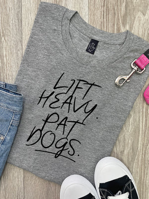 Lift Heavy. Pat Dogs. Ava Women's Regular Fit Tee