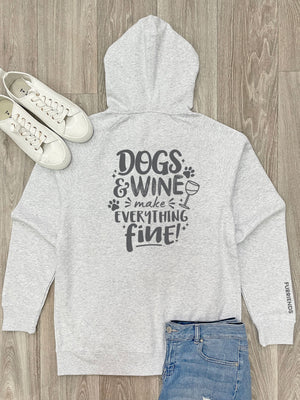 Dogs & Wine Make Everything Fine Zip Front Hoodie