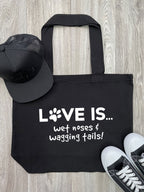 Love Is... Wet Noses & Wagging Tails! Stella Tote Bag