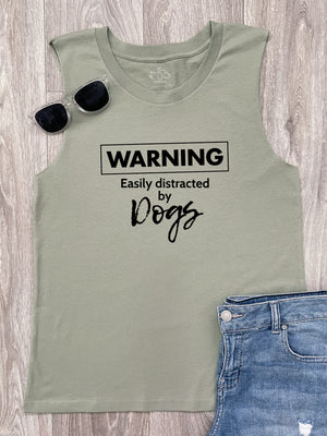Warning. Easily Distracted By Dogs Marley Tank
