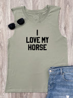 I Love My Horse Marley Tank