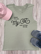 Sorry I'm Late My Cat Was Sitting On Me Marley Tank