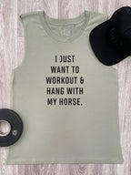 Workout & Hang With My Horse Marley Tank