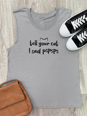 Tell Your Cat I Said pspsps Marley Tank