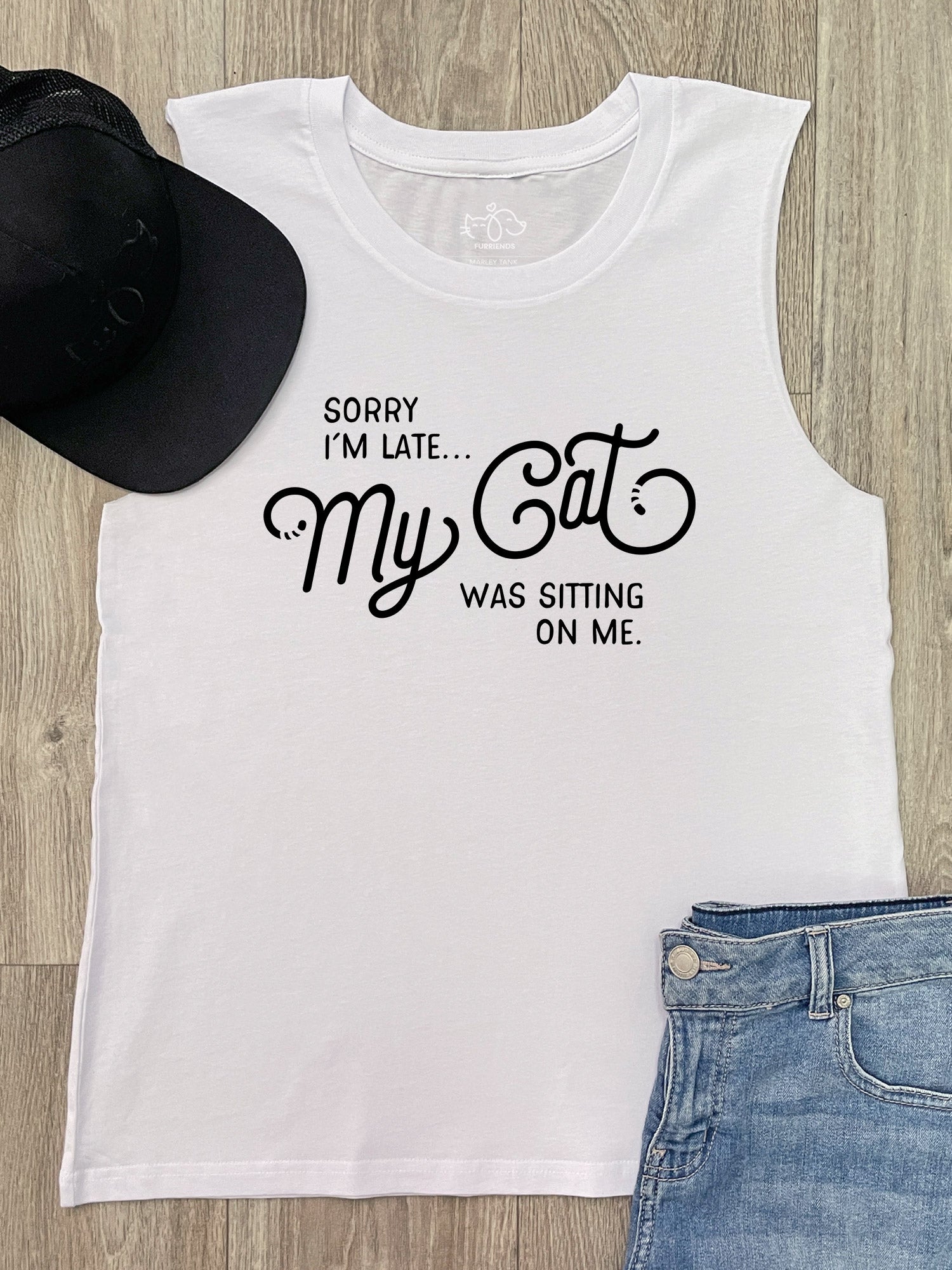 Sorry I'm Late My Cat Was Sitting On Me Marley Tank