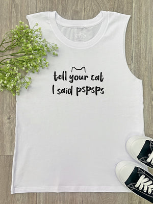 Tell Your Cat I Said pspsps Marley Tank