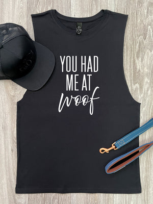 You Had Me At Woof Axel Drop Armhole Muscle Tank