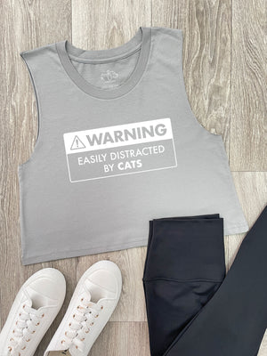 Warning Sign! Easily Distracted By Cats Myah Crop Tank