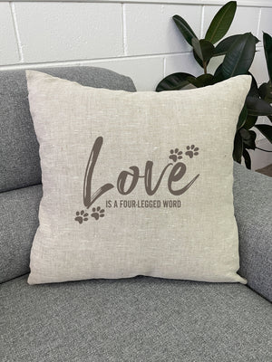 Love Is A Four-Legged Word Linen Cushion Cover