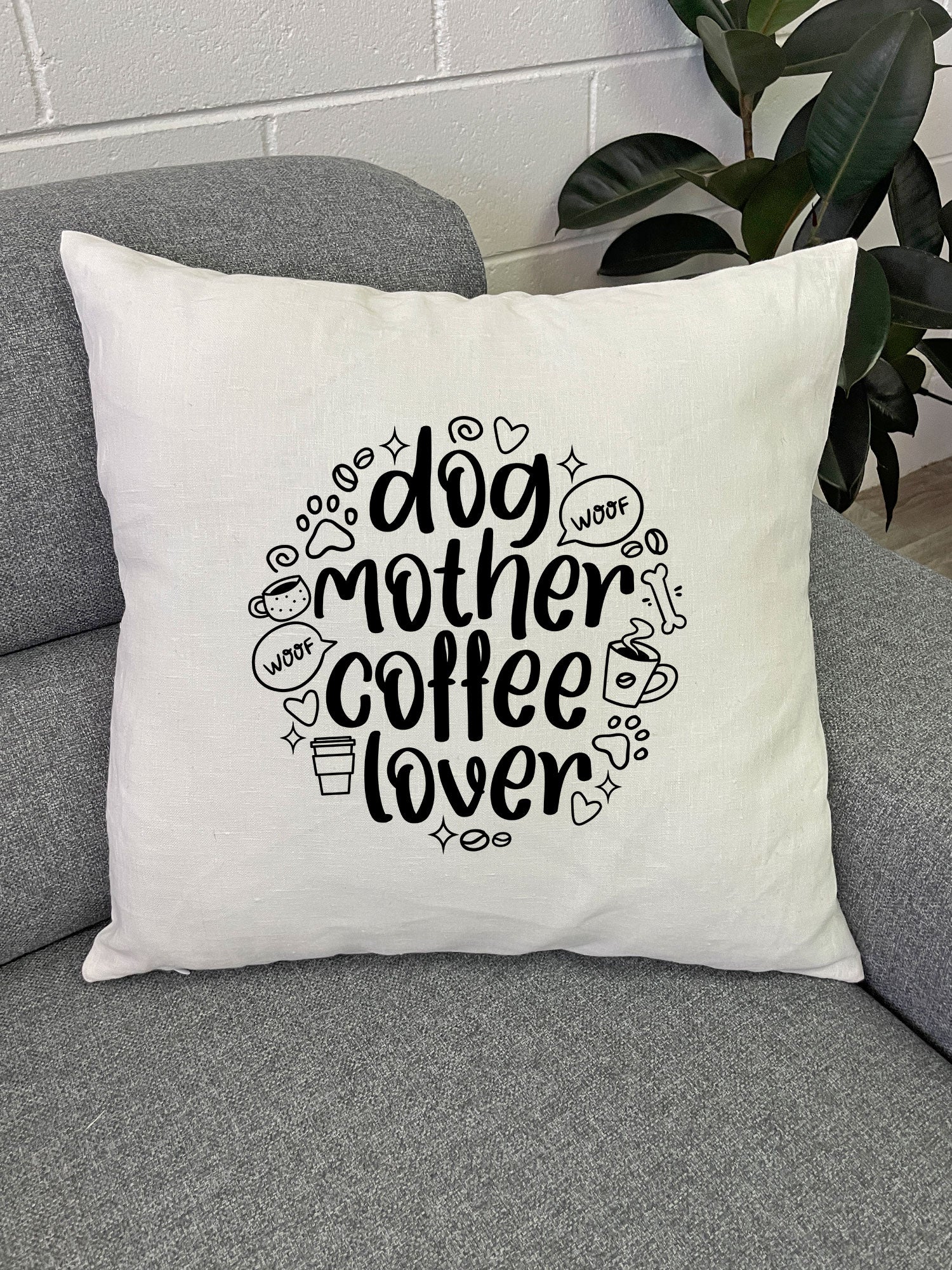 Dog Mother Coffee Lover Linen Cushion Cover