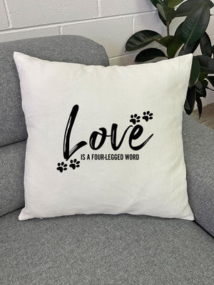 Love Is A Four-Legged Word Linen Cushion Cover