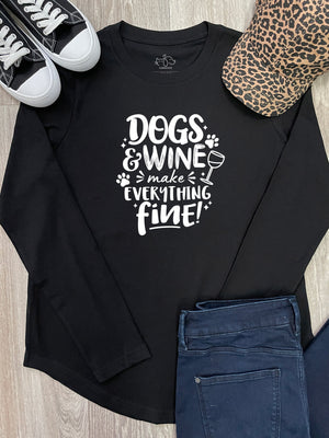 Dogs & Wine Make Everything Fine Olivia Long Sleeve Tee