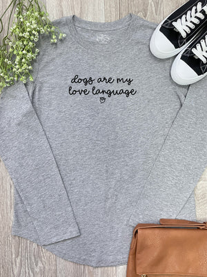 Dogs Are My Love Language Olivia Long Sleeve Tee