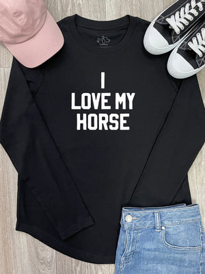 I Love My Horse Olivia Long Sleeve Tee
