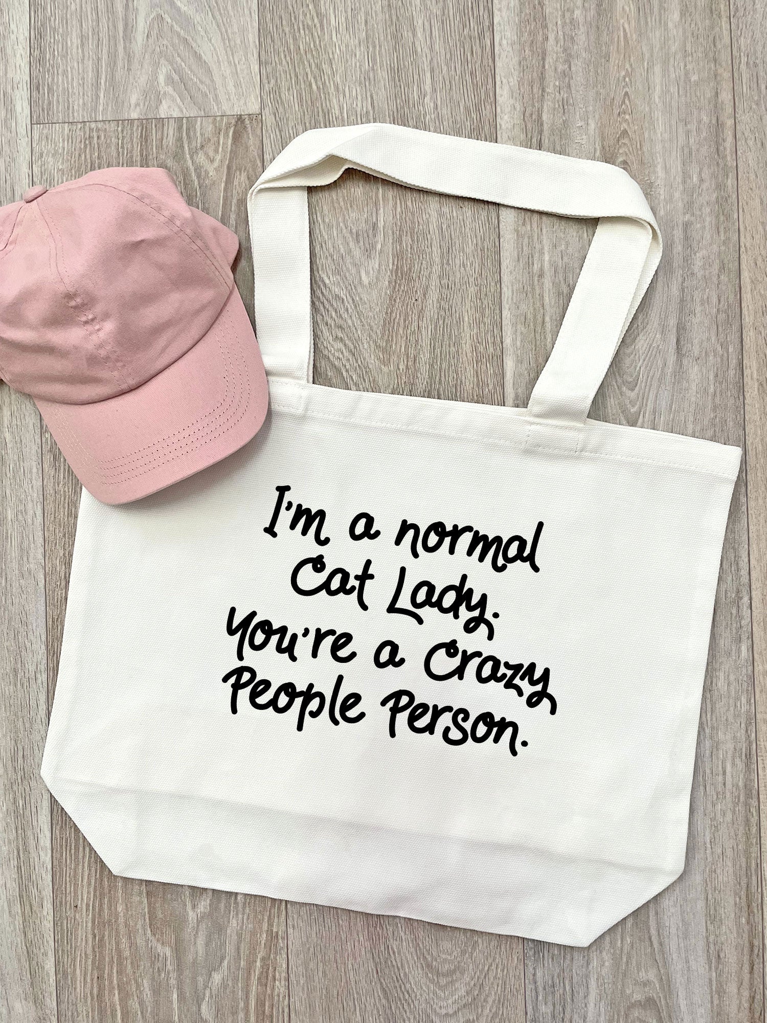 I'm A Normal Cat Lady. You're A Crazy People Person. Stella Tote Bag