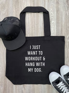 Workout & Hang With My Dog Stella Tote Bag