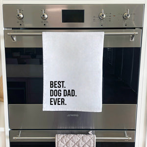 Best. Dog Dad. Ever. Tea Towel