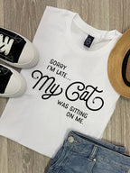 Sorry I'm Late My Cat Was Sitting On Me Ava Women's Regular Fit Tee
