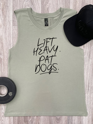 Lift Heavy. Pat Dogs. Marley Tank