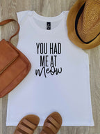 You Had Me At Meow Marley Tank