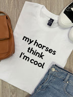 My Horse Thinks I'm Cool Ava Women's Regular Fit Tee