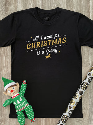 All I Want For Christmas Is A Pony Essential Unisex Tee