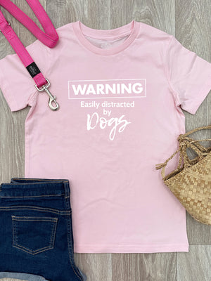 Warning! Easily Distracted By Dogs Youth Tee