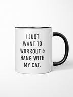 Workout & Hang With My Cat Ceramic Mug