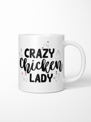 Crazy Chicken Lady Ceramic Mug