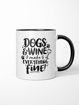 Dogs & Wine Make Everything Fine Ceramic Mug