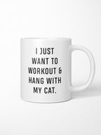 Workout & Hang With My Cat Ceramic Mug