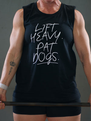 Lift Heavy. Pat Dogs. Marley Tank