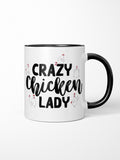 Crazy Chicken Lady Ceramic Mug