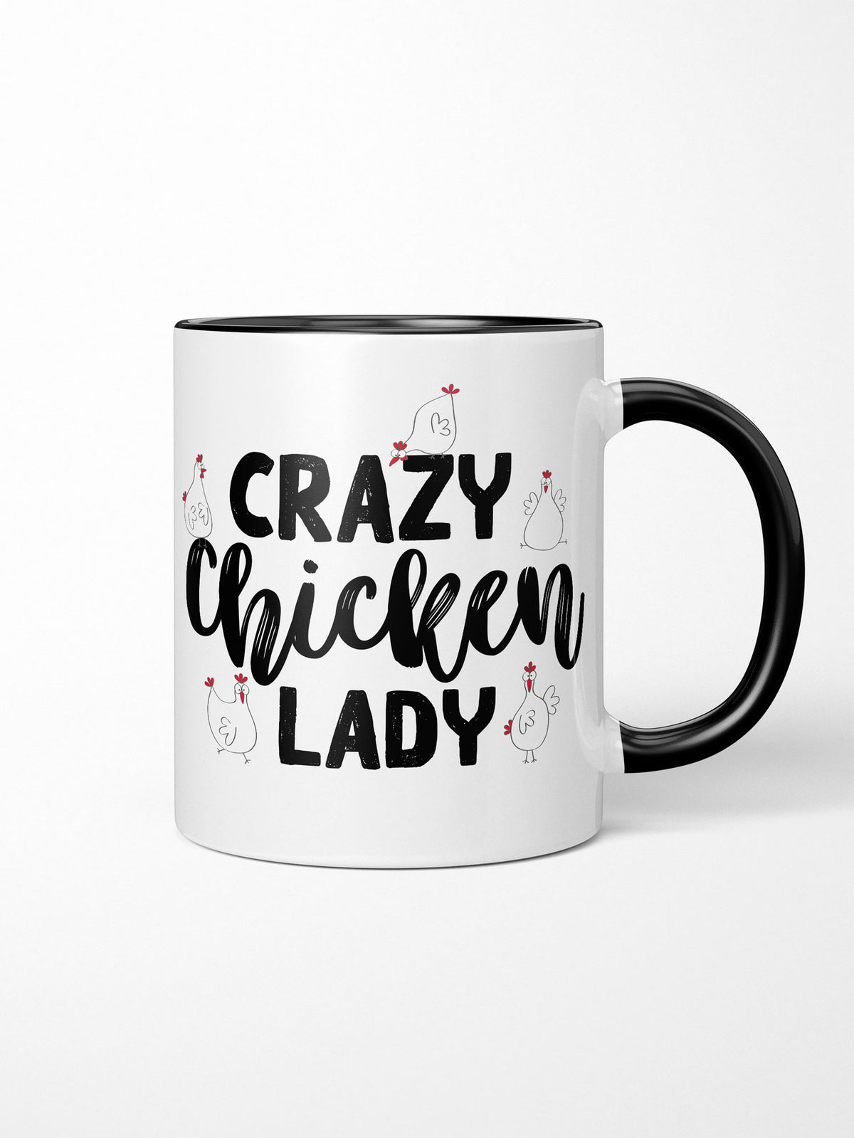 Crazy Chicken Lady Ceramic Mug