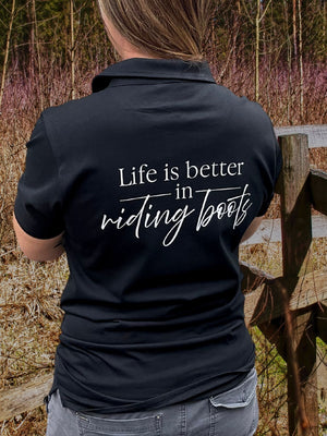 Life Is Better In Riding Boots Classic Polo Shirt